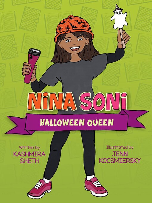 Title details for Nina Soni, Halloween Queen by Kashmira Sheth - Available